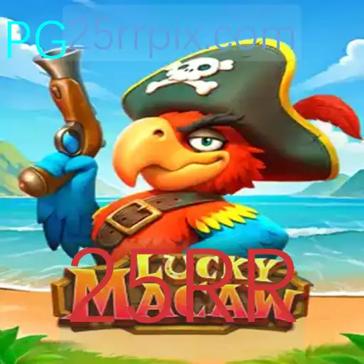 Descubra o Fascinante Mundo de LuckyMacaw e a Estratégia 25RR